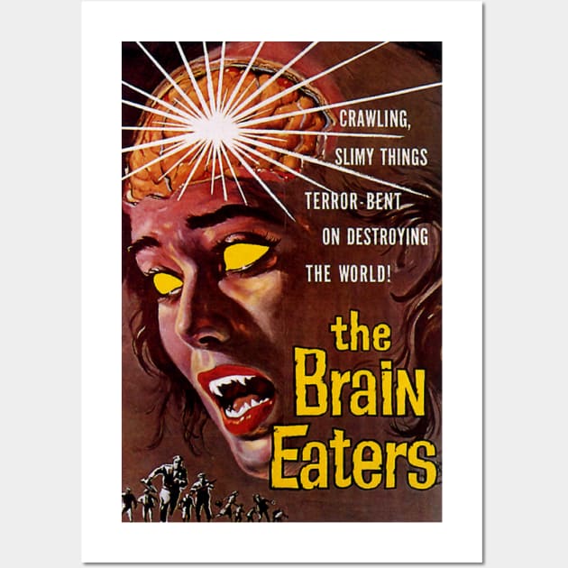 Classic Science Fiction Movie Poster - The Brain Eaters Wall Art by Starbase79